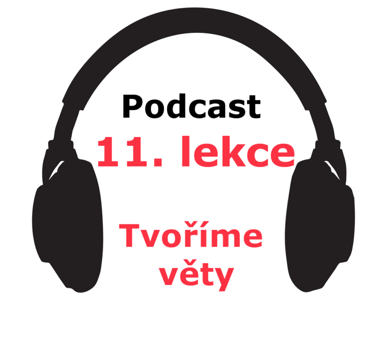 podcast - 11. lekce - onlinespanelsky.cz
