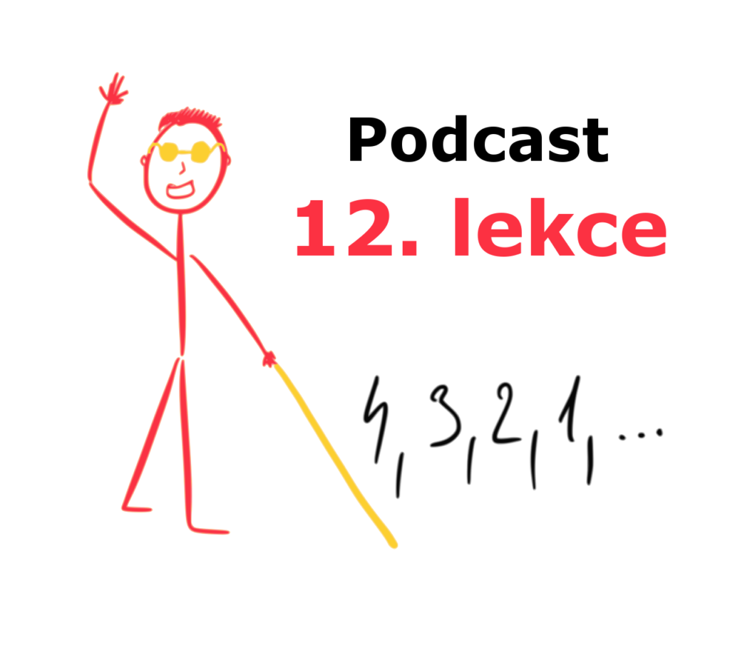 španělština pro slabozraké -12. lekce - onlinespanelsky.cz