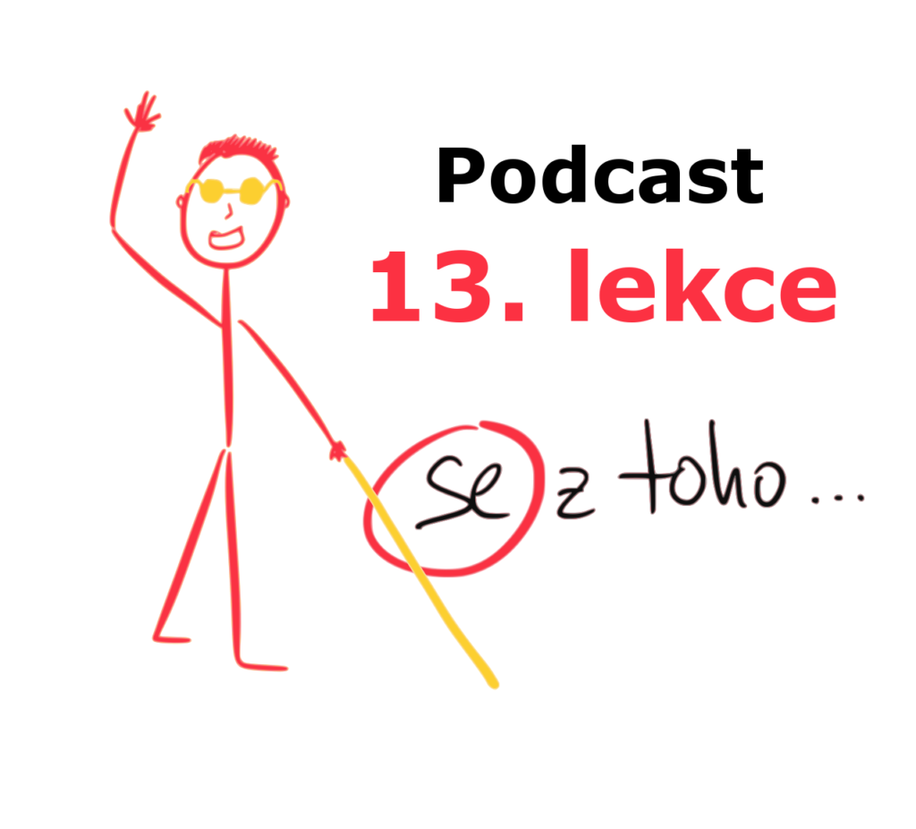 španělština pro nevidomé - 13. lekce - onlinespanelsky.cz