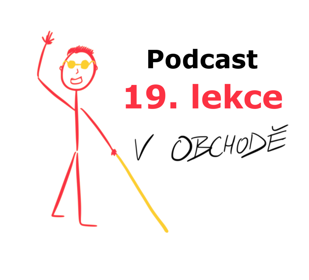 19. lekce - španělština pro nevidomé a slabozraké