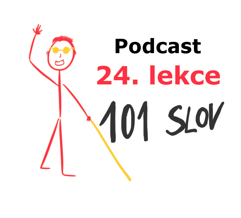 NEJDŮLEŽITĚJŠÍ SLOVÍČKA VE ŠPANĚLŠTINĚ PRO NEVIDOMÉ A SLABOZRAKÉ