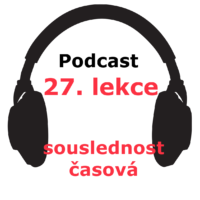 27. lekce - podcastová výuka španělského jazyka